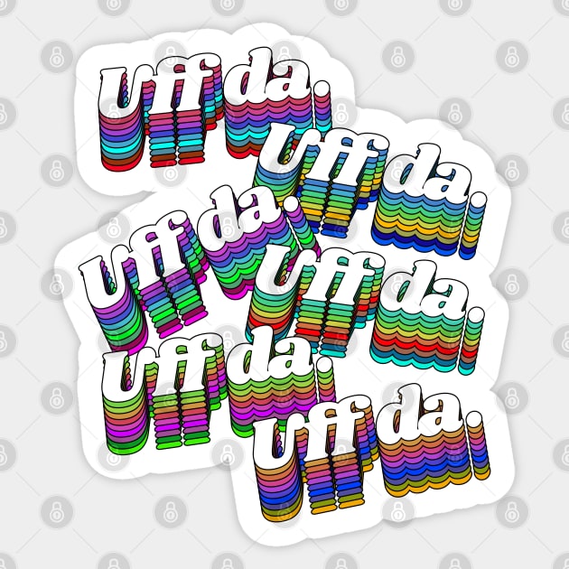 UFF DA \\ Dude That Sucks Retro Rainbow Font Sticker by darklordpug